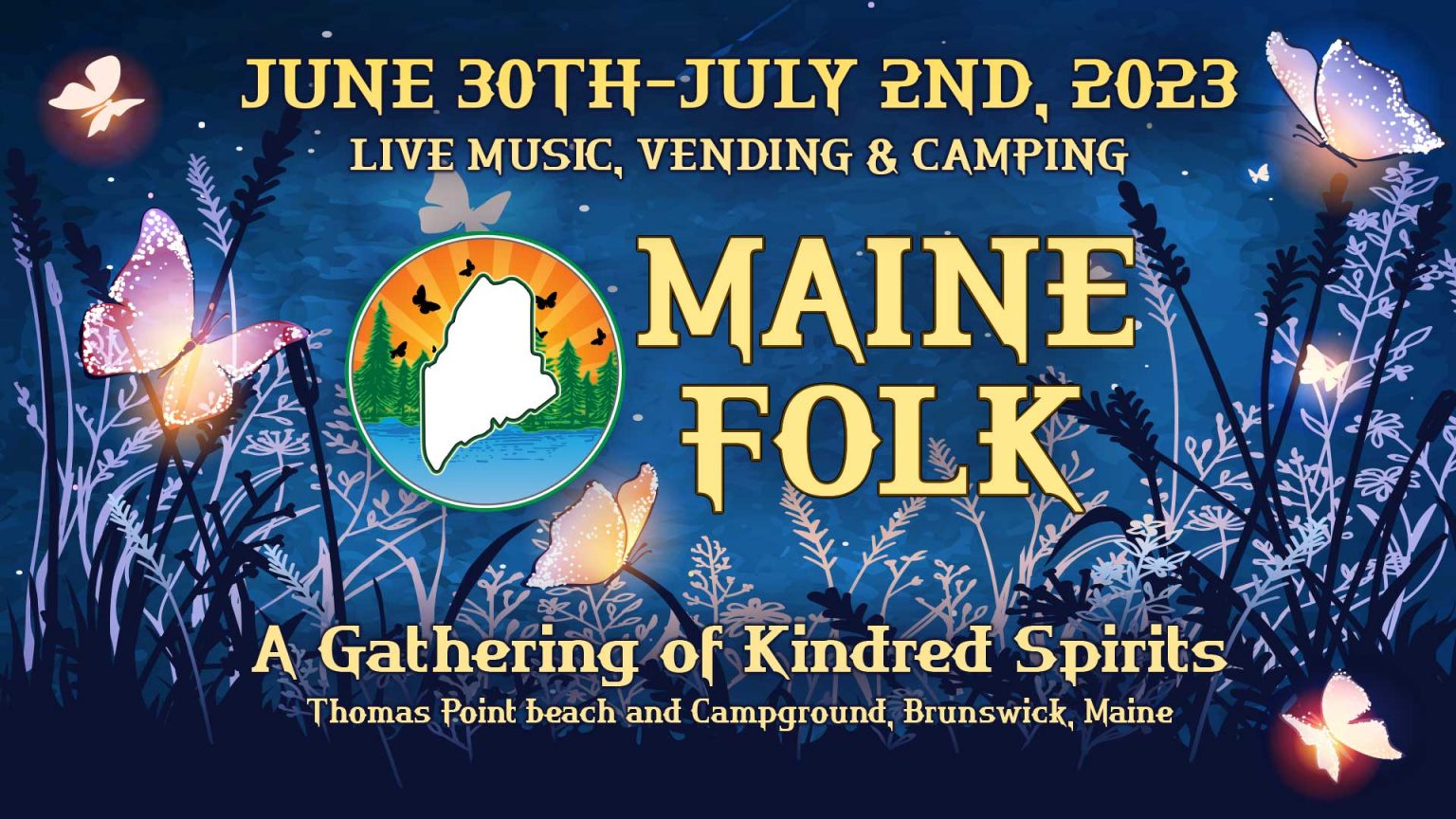 Maine Folk June 30th - July 2nd, A Gathering of Kindred Spirits